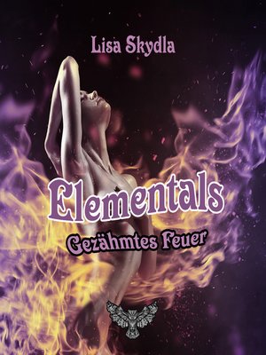cover image of Gezähmtes Feuer
